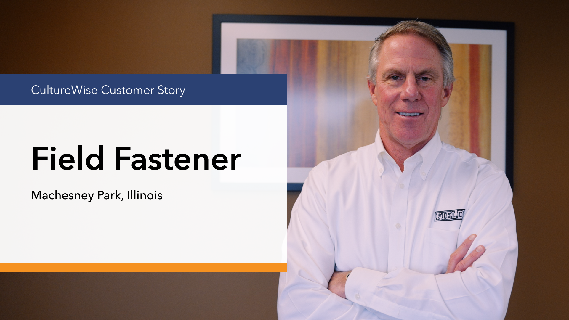 Customer Story Field Fastener